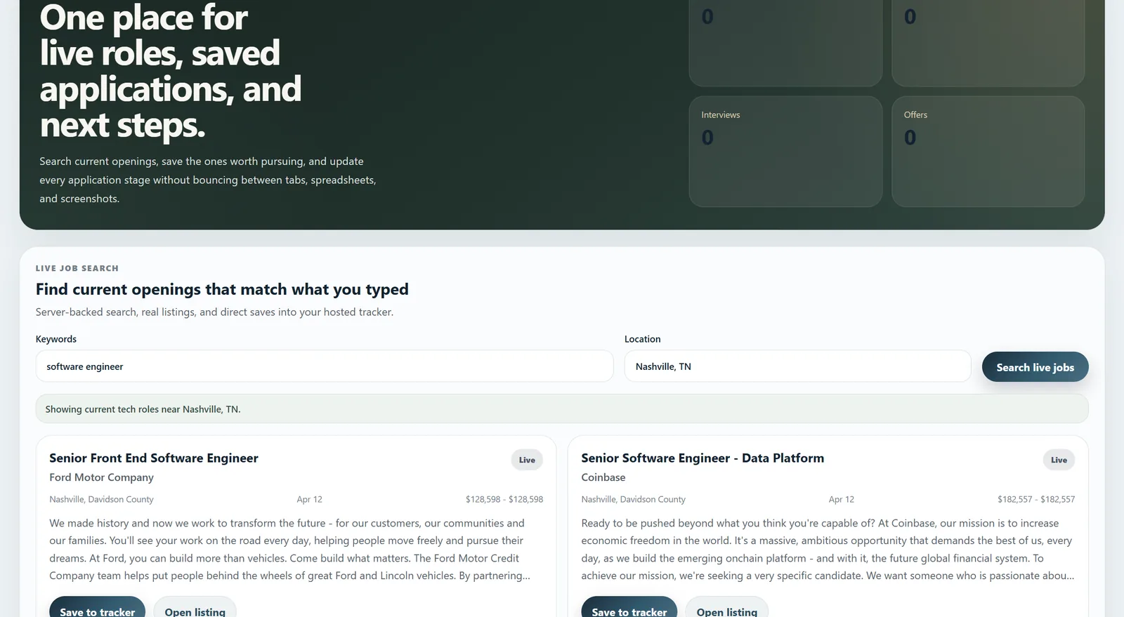 Dashboard: live Adzuna job search and the application tracker in one place.
